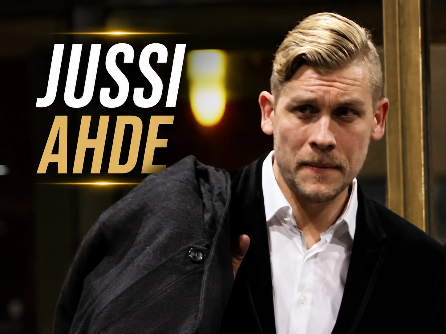 Jussi Ahde – tunnetun perheen poika